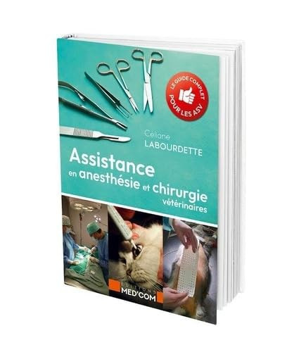 Assistance en Anesthésie et Chirurgie vétérinaires