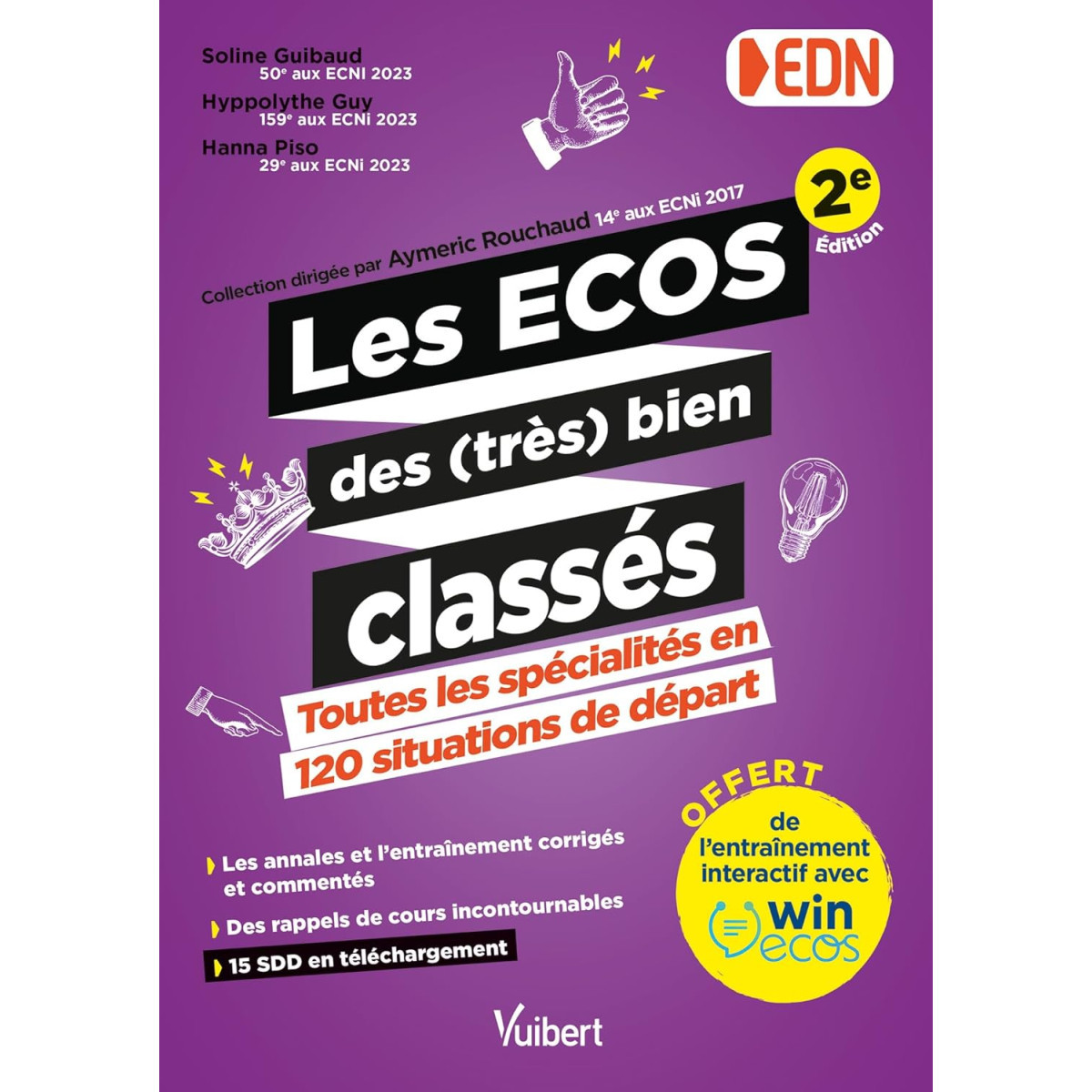 Les ECOS des (très) bien classés - Toutes les spécialités en 100 situations de départ