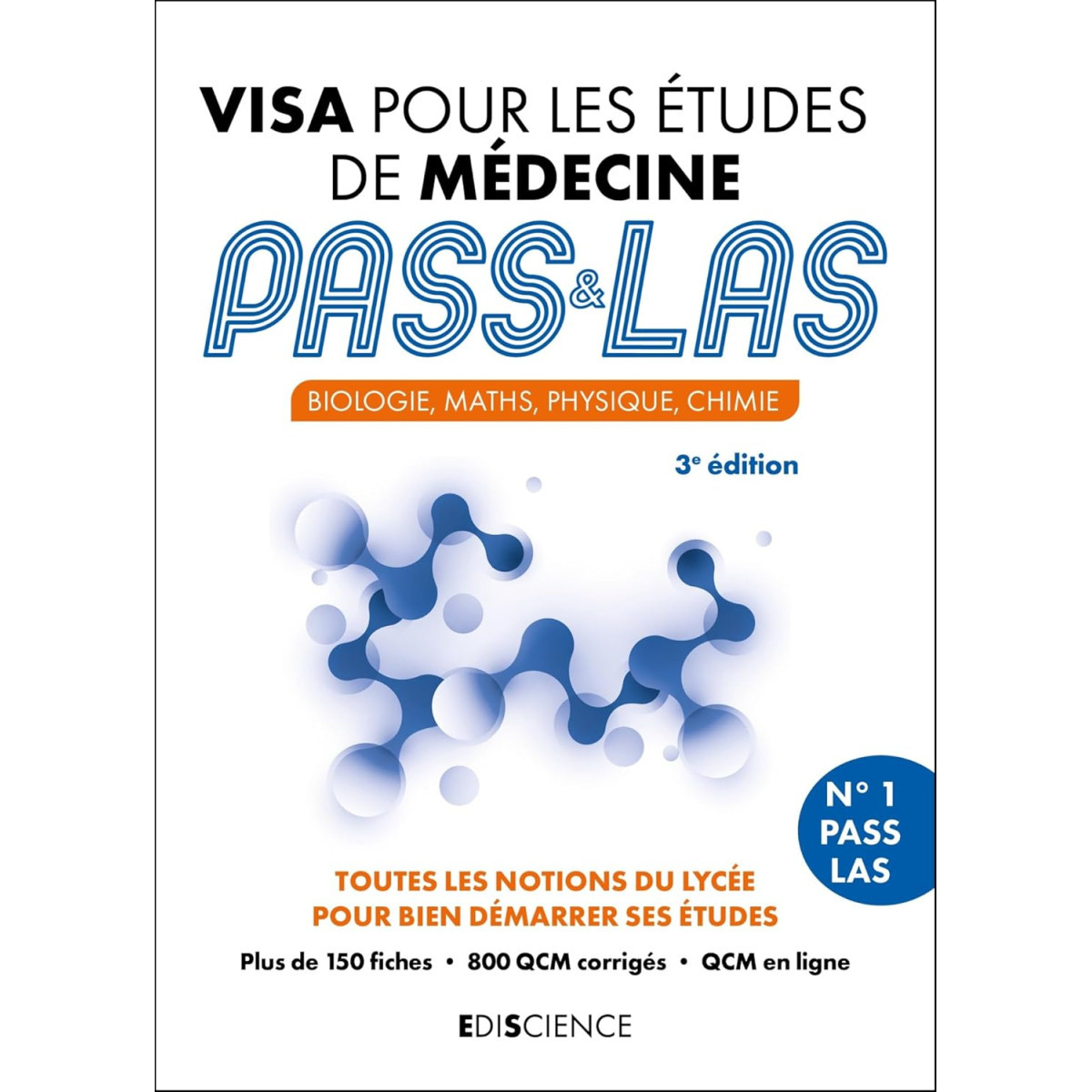 Visa pour les études de Médecine PASS et LAS - Biologie, Maths, Physique, Chimie