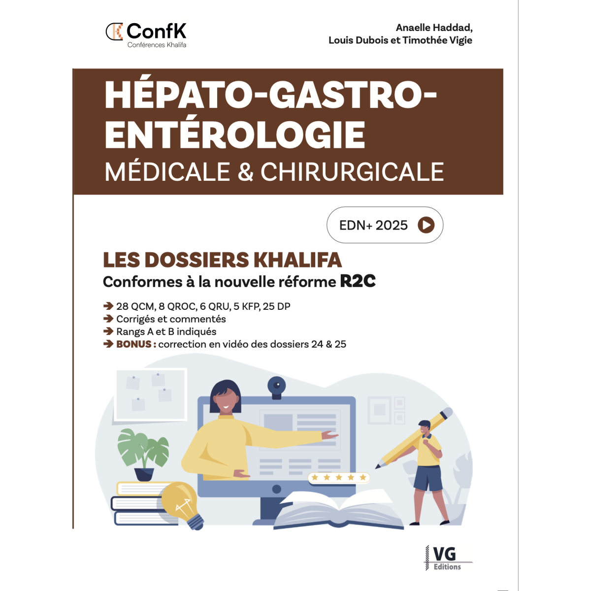 Les dossiers Khalifa Hépato-gastro-entérologie, Médicale & chirurgicale