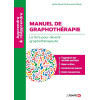 Manuel de graphothérapie - Le livre pour devenir graphothérapeute