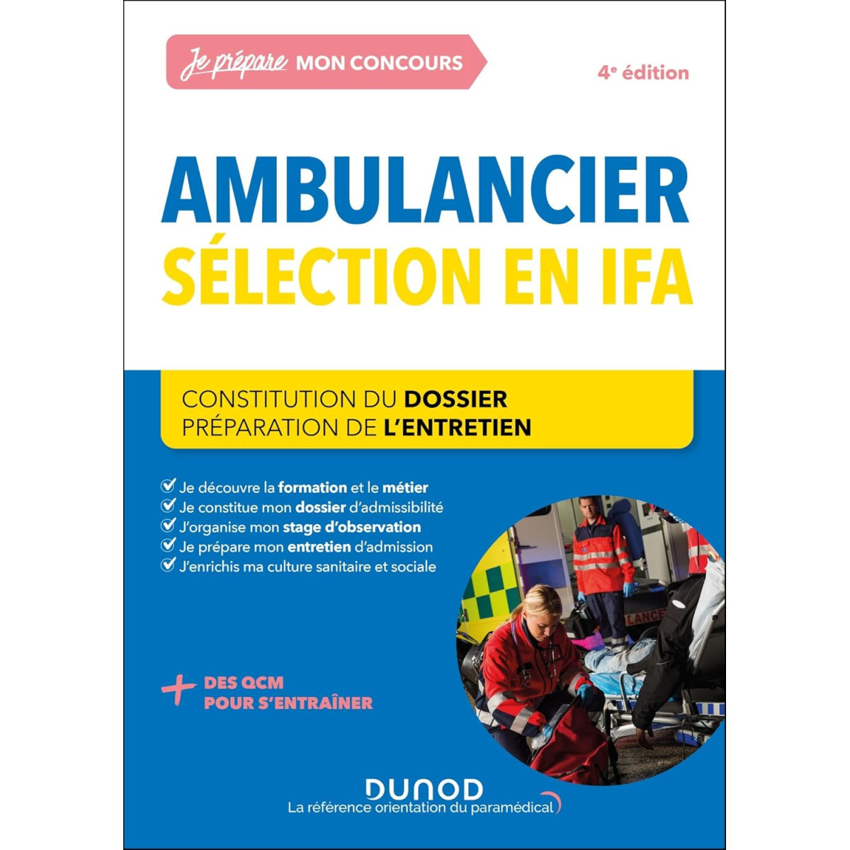 Concours ambulancier - Sélection en IFA