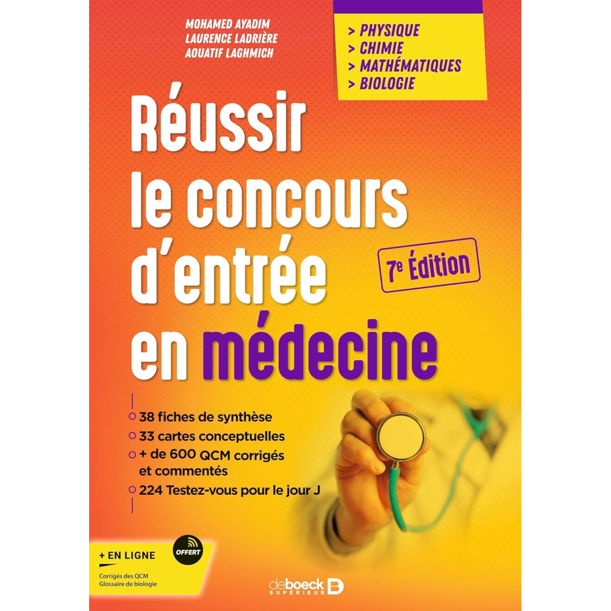 Réussir le concours d'entrée en Médecine - Physique, Chimie, Mathématiques, Biologie