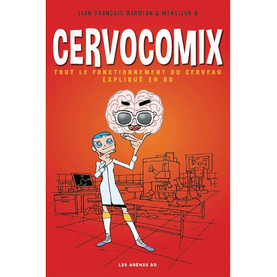 Cervocomix - Le cerveau...