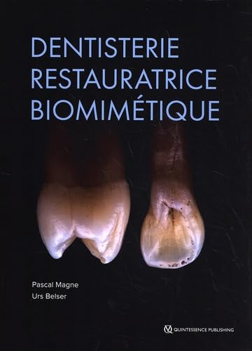 Dentisterie restauratrice biomimétique - Pack 2 volumes