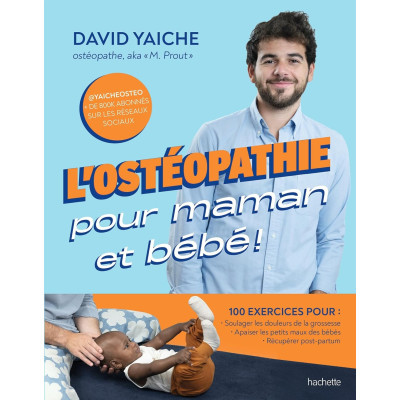 L'Ostéopathie pour maman et...