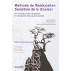 Méthode de rééducation sensitive de la douleur