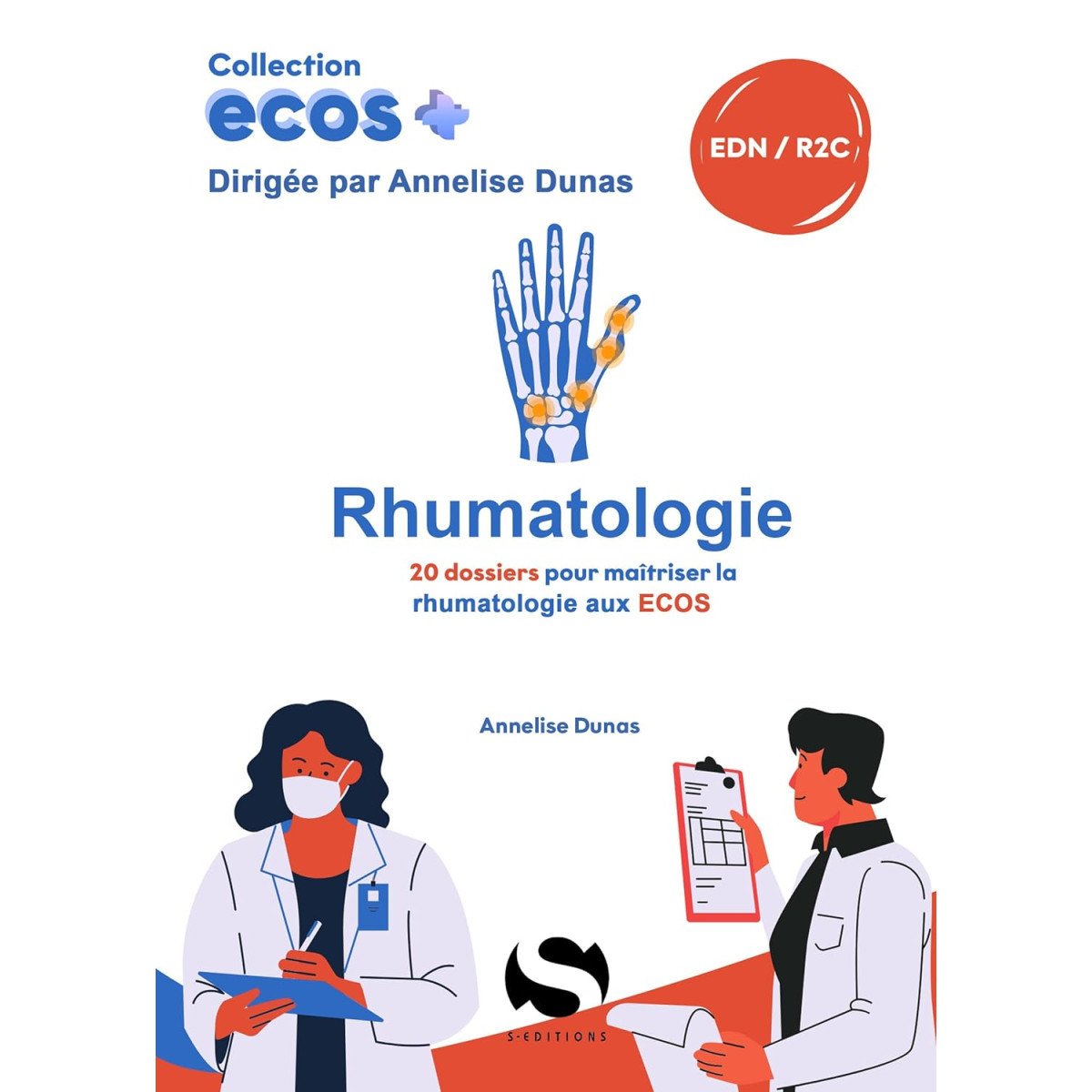 Ecos Rhumatologie - 20 dossiers de préparation aux EDN