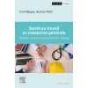 Santé au travail en Médecine générale - Repérer Evalu Pr Charge Path P