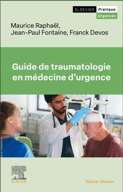 Guide de Traumatologie en Médecine d'urgence