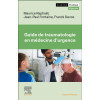 Guide de Traumatologie en Médecine d'urgence