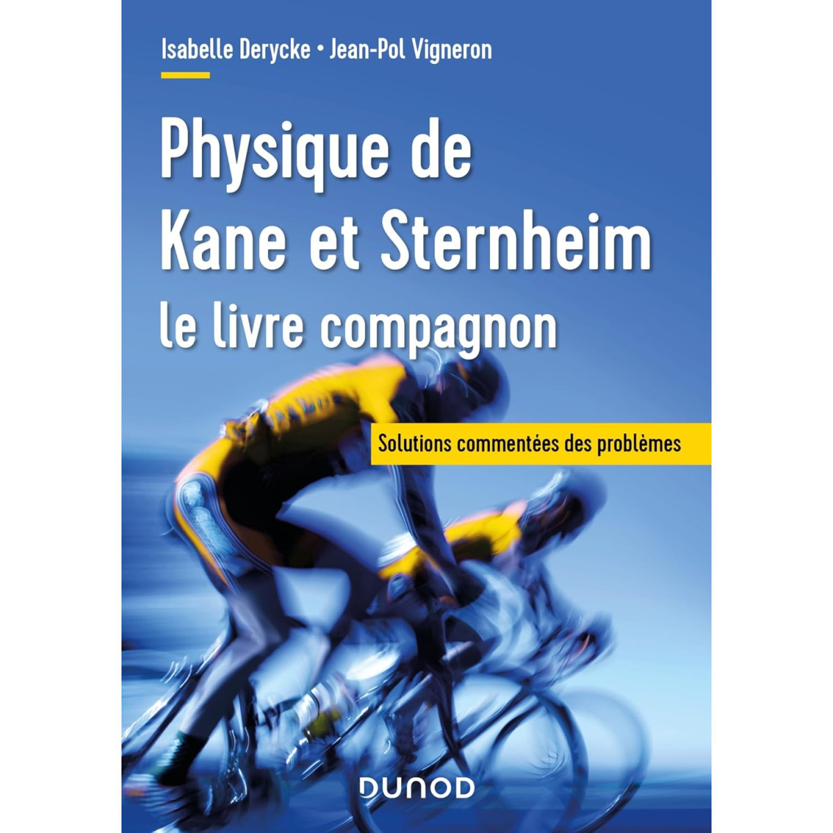 Physique de Kane et Sternheim - Le livre compagnon, Solutions commentées des problèmes