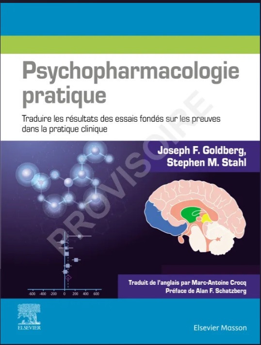 Psychopharmacologie pratique - Traduire les résultats des essais fondés sur les preuves dans la pratique clinique