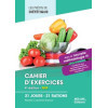 Cahier d'exercices RNP - 21 jours - 21 rations