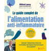 Le guide complet de l'alimentation anti-inflammatoire