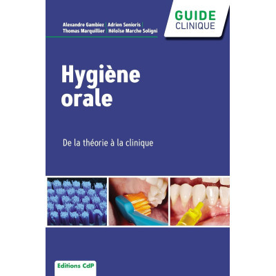 Hygiène orale - De la...