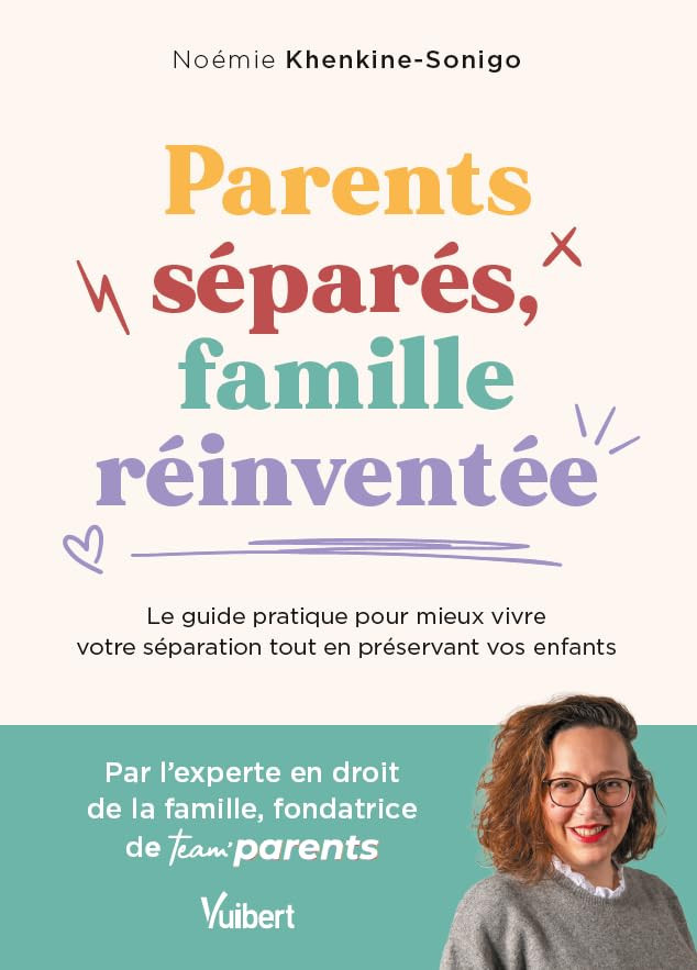 Parents séparés, famille réinventée