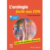 L'Urologie facile aux EDN - Fiches de synthèse illustrées