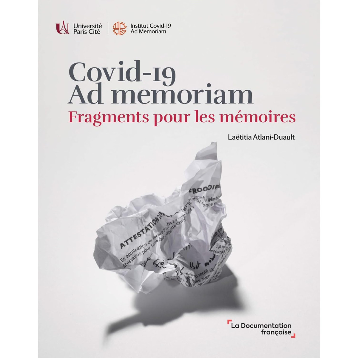 COVID-19, Ad memoriam - Fragments pour les mémoires