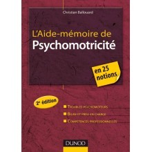 Psychomotricité en 25 notions