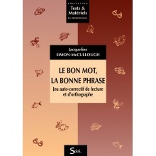 Le bon mot, la bonne phrase