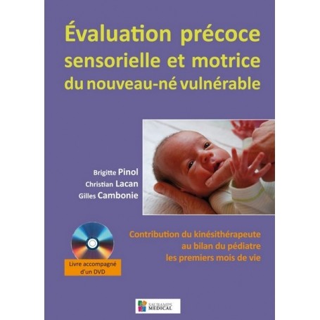 livre : Evaluation précoce sensorielle et motrice du nouveau-né