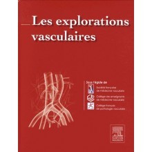 Les explorations vasculaires