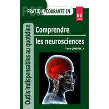 Comprendre les neurosciences