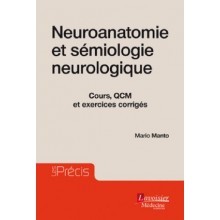 Neuroanatomie et sémiologie...