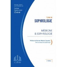 Sophrologie, tome 3 :...