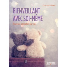 Bienveillant avec soi-même