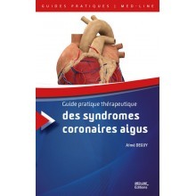 Guide pratique thérapeutique des syndromes coronaires aigus