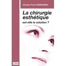 La chirurgie esthétique...