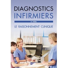 Diagnostics infirmiers : le raisonnement clinique