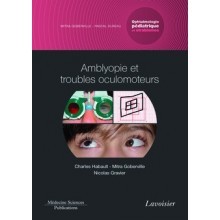 Amblyopie et troubles oculomoteurs