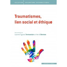 Traumatismes, lien social et éthique