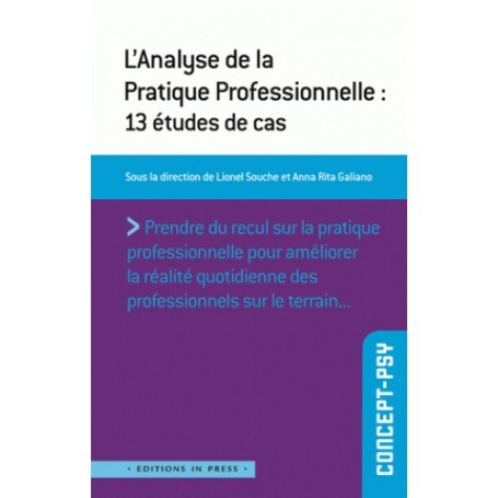 L'analyse De La Pratique Professionnelle : 13 études De Cas - Lionel ...