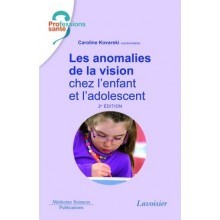 Les anomalies de la vision chez l'enfant et l'adolescent