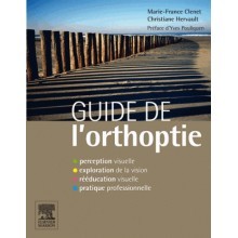 Guide de l'orthoptie