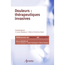 Douleurs : thérapeutiques invasives