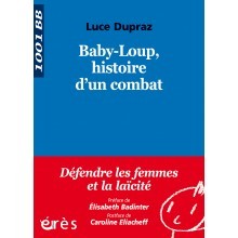 Baby-loup, histoire d'un...