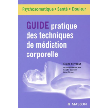 Guide pratique des techniques de médiation corporelle