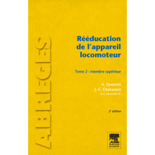 Rééducation de l'appareil locomoteur, tome 2