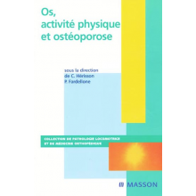 Os, activité physique et...