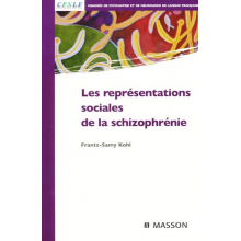 Les représentations sociales de la schizophrénie