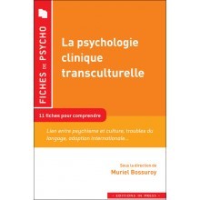 La psychologie clinique transculturelle