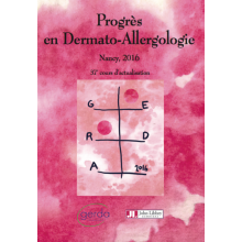 Progrès en dermato-allergologie - Nancy 2016