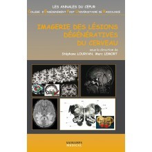 Imagerie des lésions dégénératives du cerveau