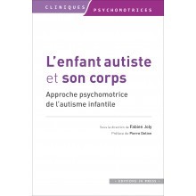 L'enfant autiste et son corps