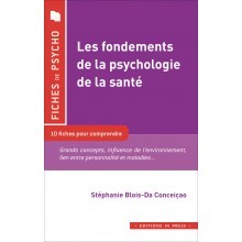 Les fondements de la psychologie de la santé